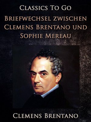 cover image of Briefwechsel zwischen Clemens Brentano und Sophie Mereau